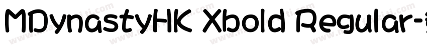 MDynastyHK Xbold Regular字体转换